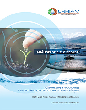 Análisis de ciclo de vida: Fundamentos y aplicaciones para la gestión sustentable de los recursos hídricos