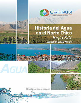 Historia del Agua en el Norte Chico: Siglo XIX