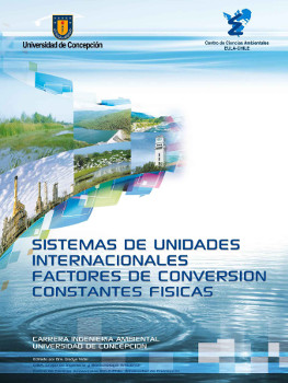 Sistemas de unidades internacionales factores de conversión constantes físicas