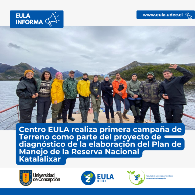 Centro EULA realiza primera campaña de Terreno como parte del proyecto de diagnóstico de la elaboración del Plan de Manejo de la Reserva Nacional Katalalixar