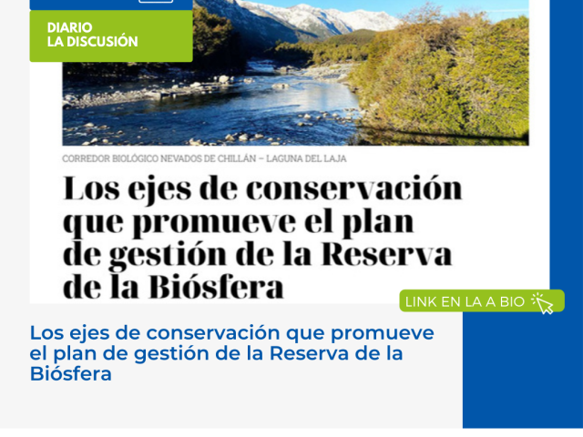 Los ejes de conservación que promueve el plan de gestión de la Reserva de la Biósfera