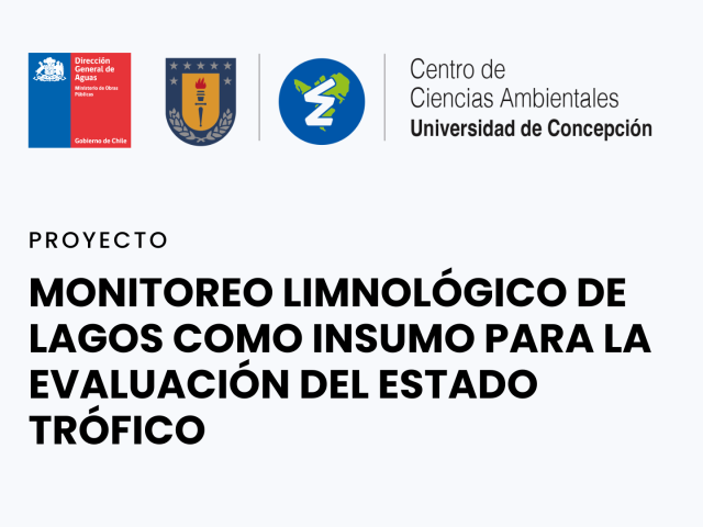 EULA y DGA trabajan en proyecto de Monitoreo Limnológico de lagos como insumo para la evaluación del estado trófico