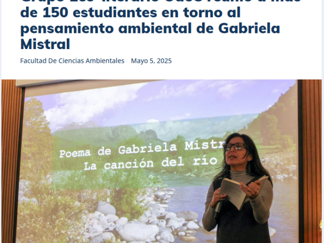 Grupo Eco-literario UdeC reunió a más de 150 estudiantes en torno al pensamiento ambiental de Gabriela Mistral